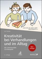 Kreativität bei Verhandlungen und im Alltag