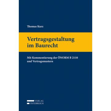 Vertragsgestaltung im Baurecht
