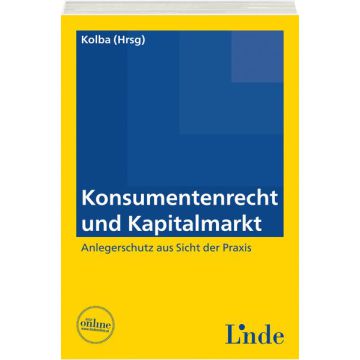 Konsumentenrecht und Kapitalmarkt