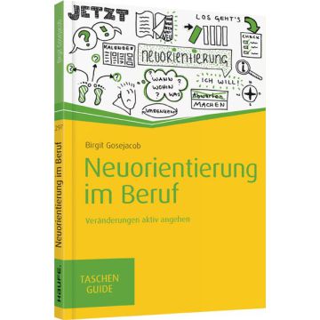 Neuorientierung im Beruf