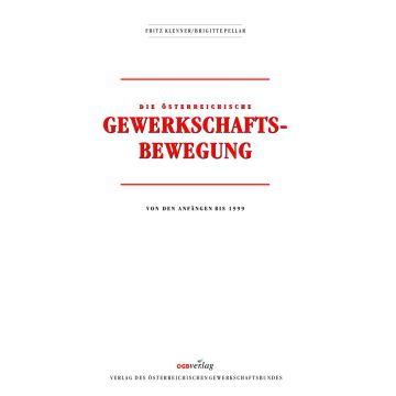 Die österreichische Gewerkschaftsbewegung
