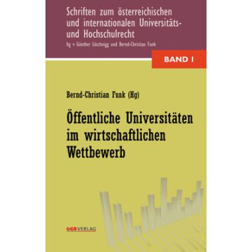 Öffentliche Universitäten im wirtschaftlichen Wettbewerb