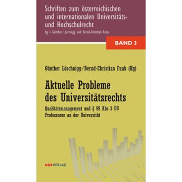 Aktuelle Probleme des Universitätsrechts