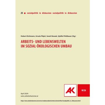 Arbeits- und Lebenswelten im sozial-ökologischen Umbau