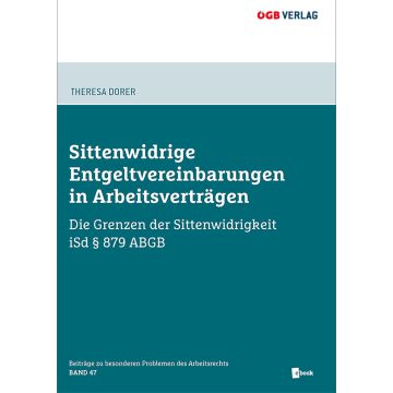 Sittenwidrige Entgeltvereinbarungen in Arbeitsverträgen