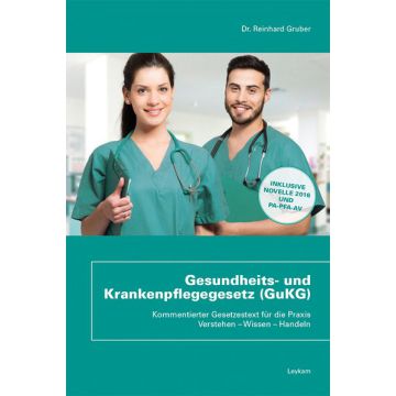 Gesundheits- und Krankenpflegegesetz (GuKG)