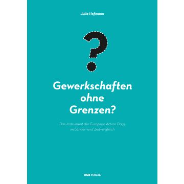 Gewerkschaften ohne Grenzen?