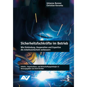 Sicherheitsfachkräfte im Betrieb