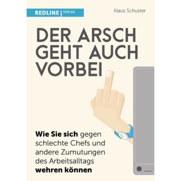 Der Arsch geht auch vorbei