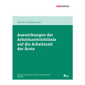 Auswirkungen der Arbeitszeitrichtlinie auf die Arbeitszeit der Ärzte