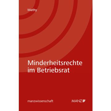 Minderheitsrechte im Betriebsrat