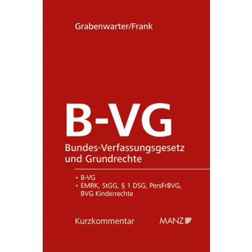 Bundes-Verfassungsgesetz und Grundrechte B-VG