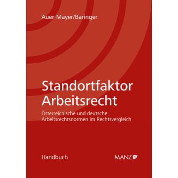 Standortfaktor Arbeitsrecht