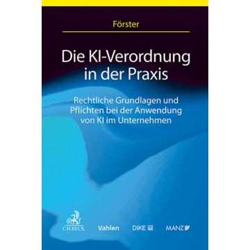 Die KI-Verordnung in der Praxis