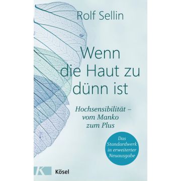 Wenn die Haut zu dünn ist