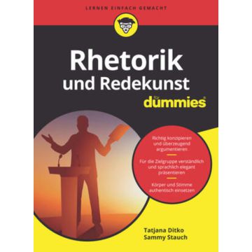 Rhetorik und Redekunst für Dummies
