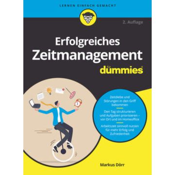 Erfolgreiches Zeitmanagement für Dummies