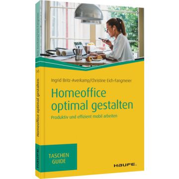 Homeoffice optimal gestalten
