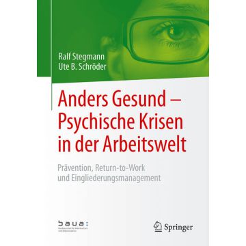 Anders Gesund – Psychische Krisen in der Arbeitswelt