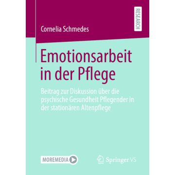 Emotionsarbeit in der Pflege