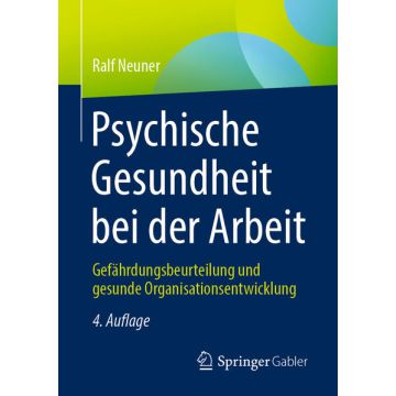 Psychische Gesundheit bei der Arbeit