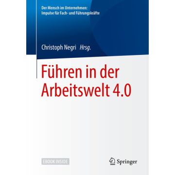 Führen in der Arbeitswelt 4.0