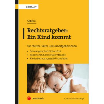 Rechtsratgeber: Ein Kind kommt