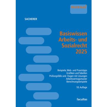 Basiswissen Arbeits- und Sozialrecht 2025