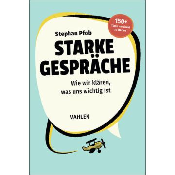 Starke Gespräche