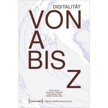 Digitalität von A bis Z