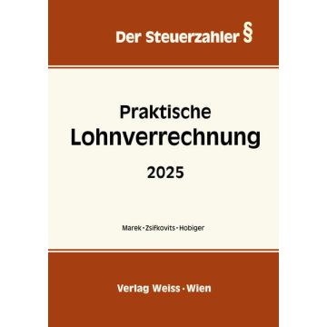 Praktische Lohnverrechnung 2025