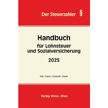Handbuch für Lohnsteuer und Sozialversicherung 2025
