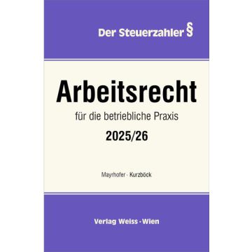 Arbeitsrecht für die betriebliche Praxis 2025/26