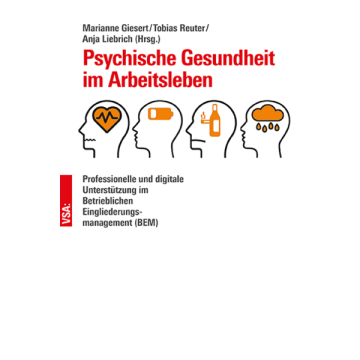 Psychische Gesundheit im Arbeitsleben Professionelle und digitale