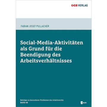 Social-Media-Aktivitäten als Grund für die Beendigung des Arbeitsverhältnisses