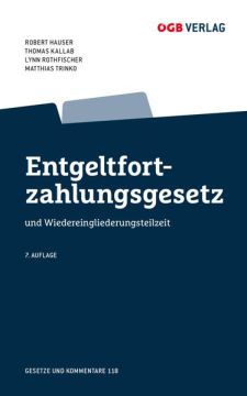Entgeltfortzahlungsgesetz und Wiedereingliederungsteilzeit