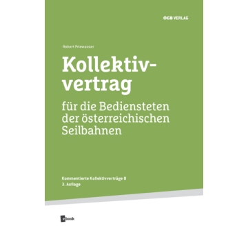 Kollektivvertrag für die Bediensteten der österreichischen Seilbahnen