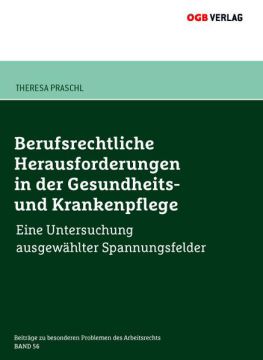 Berufsrechtliche Herausforderungen in der Gesundheits- und Krankenpflege