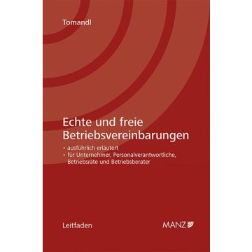 Echte und freie Betriebsvereinbarungen