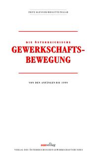 Die österreichische Gewerkschaftsbewegung