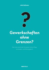 Gewerkschaften ohne Grenzen?