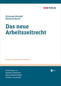 Das neue Arbeitszeitrecht