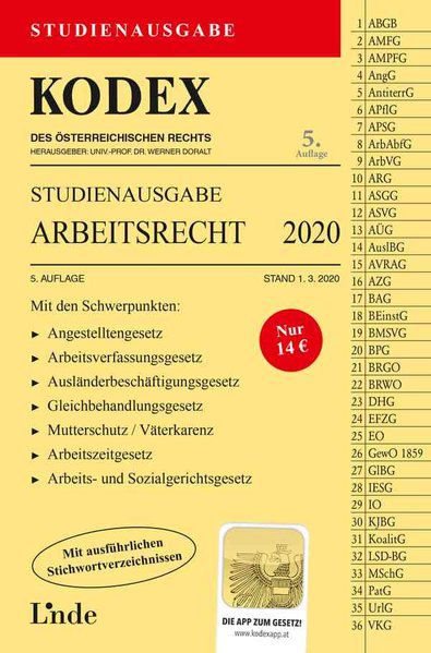 Kodex Studienausgabe Arbeitsrecht 2020 For white collar workers deadlines and dates regarding the notice period are specified in the employees act (angg § 20), for blue collar workers regulations can be found in the general trade act. kodex studienausgabe arbeitsrecht 2020